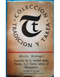 Doctrina de la verdad según Platón y Carta sobre el Humanismo (Usado)