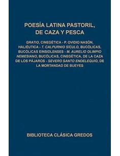 Poesía latina pastoril, de caza y pesca (Nuevo)
