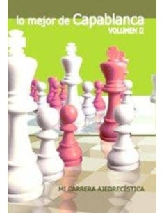 Lo mejor de Capablanca (Vol. II) (Nuevo)