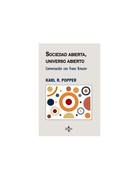 Sociedad abierta, Universo abierto (Nuevo)