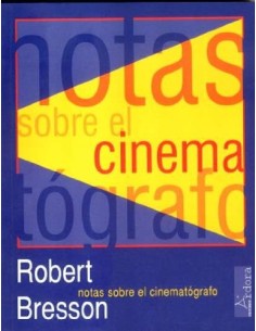 Notas sobre el cinematógrafo (Nuevo)