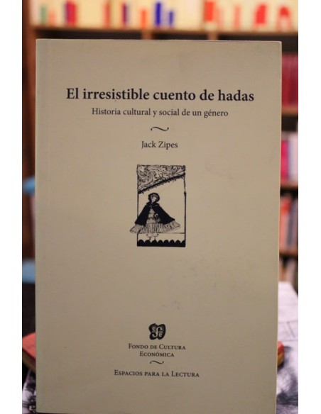 El irresistible cuento de hadas (Usado)