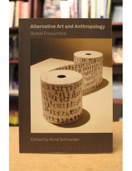 Alternative Art and Anthropology (Usado) Alternative Art and Anthropology (Usado)