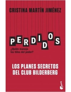 Perdidos. Los planes secretos del Club Bilderberg (Nuevo)