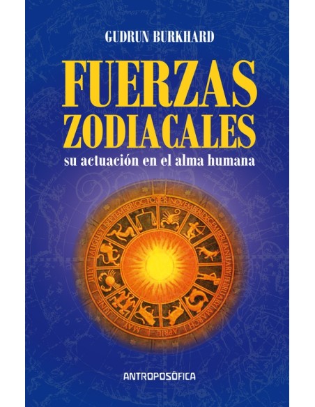 Las fuerzas zodiacales (Usado)