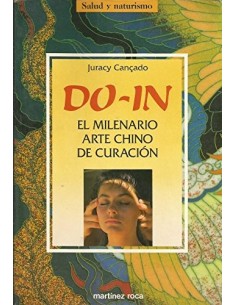 Do-In. El milenario arte chino de curación (Usado)
