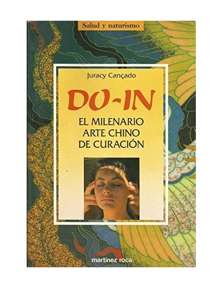 Do-In. El milenario arte chino de curación (Usado)