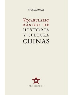 Vocabulario básico de historia y cultura chinas (Nuevo)