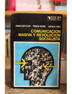Comunicación masiva y revolución socialista (Usado)