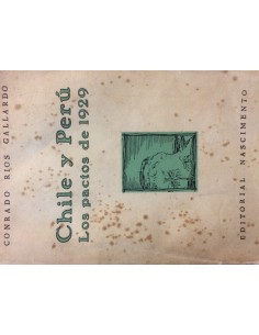 Chile y Perú. Los pactos de 1929 (Usado)