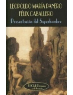 Presentación del superhombre (Nuevo)
