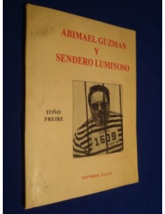 Abimael Guzmán y Sendero Luminoso (Usado)