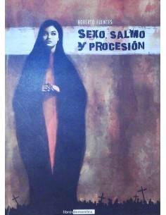 Sexo, salmo y procesión (Nuevo)