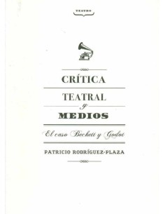 Crítica teatral y medios (Usado)
