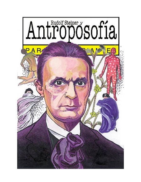 Rudolf Steiner y Antroposofía para principiantes (Usado) Rudolf Steiner y Antroposofía para principiantes (Usado)