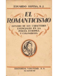 El Romanticismo (Usado)