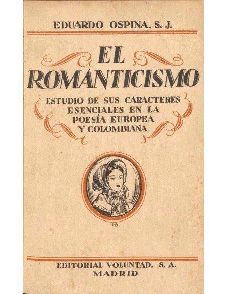 El Romanticismo (Usado) El Romanticismo (Usado)