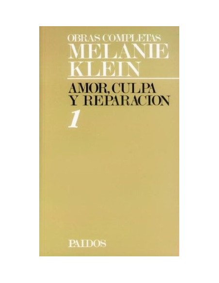 Amor, culpa y reparación. 1 (Usado)