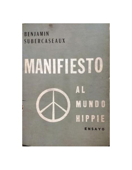 Manifiesto al mundo hippie (Usado)