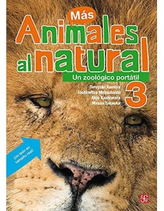 (Más) Animales al natural 3. Un zoológico portátil (Nuevo)