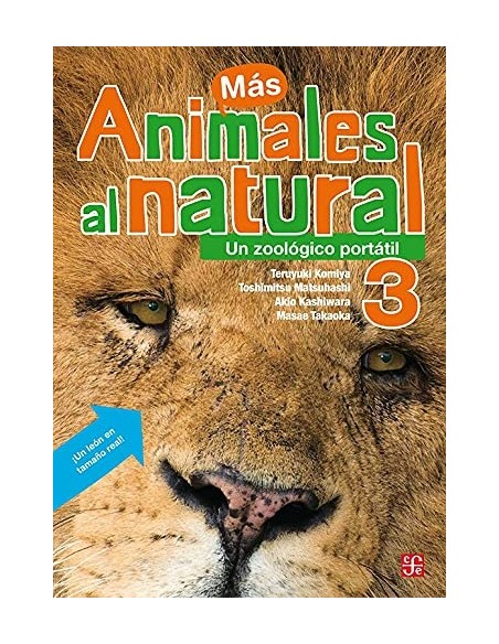 (Más) Animales al natural 3. Un zoológico portátil (Nuevo)