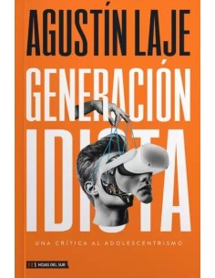 Generación idiota (Nuevo)