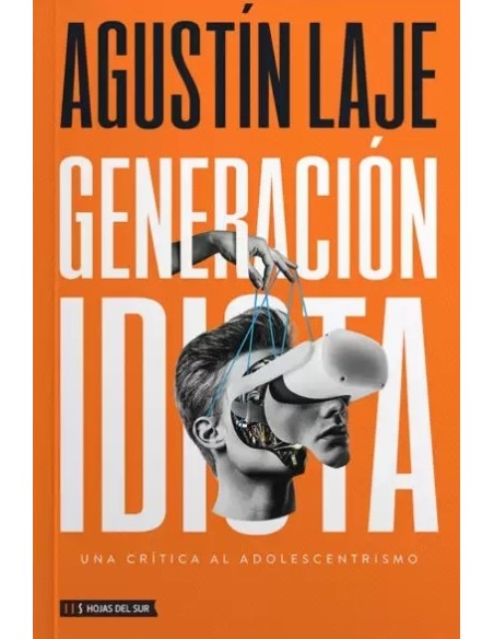 Generación idiota (Nuevo)