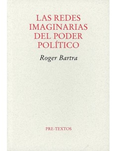 Las redes imaginarias del poder político (Usado)