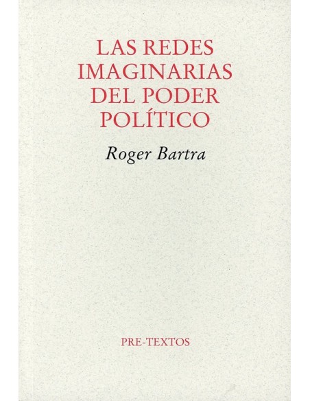 Las redes imaginarias del poder político (Usado) Las redes imaginarias del poder político (Usado)