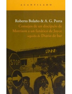 Consejos de un discípulo de Morrison a un fanático de Joyce (Usado)