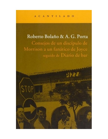 Consejos de un discípulo de Morrison a un fanático de Joyce (Usado) Consejos de un discípulo de Morrison a un fanático de Joyce (Usado)