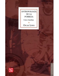 Antropología de la pobreza (Nuevo)