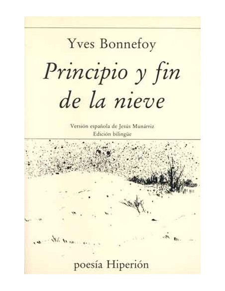 Principio y fin de la nieve (Nuevo) Principio y fin de la nieve (Nuevo)