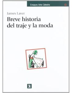 Breve historia del traje y la moda (Nuevo)