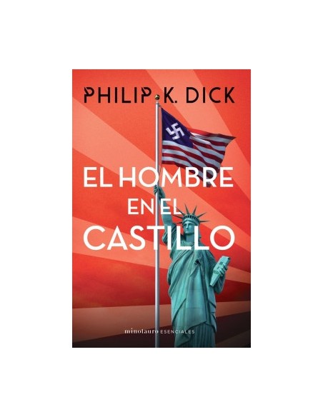 El hombre en el castillo (Esenciales) (Nuevo) El hombre en el castillo (Esenciales) (Nuevo)