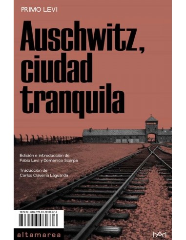 Auschwitz, ciudad tranquila (Nuevo)
