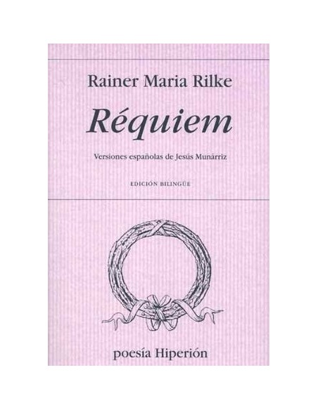 Requiem (R. M. Rilke) (Nuevo) Requiem (R. M. Rilke) (Nuevo)