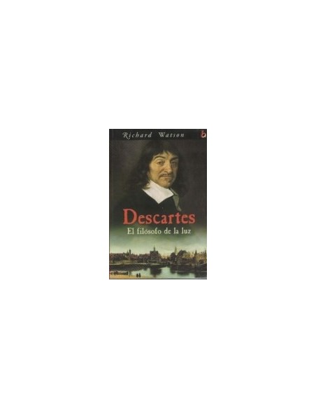 Descartes, el filósofo de la luz (Usado) Descartes, el filósofo de la luz (Usado)