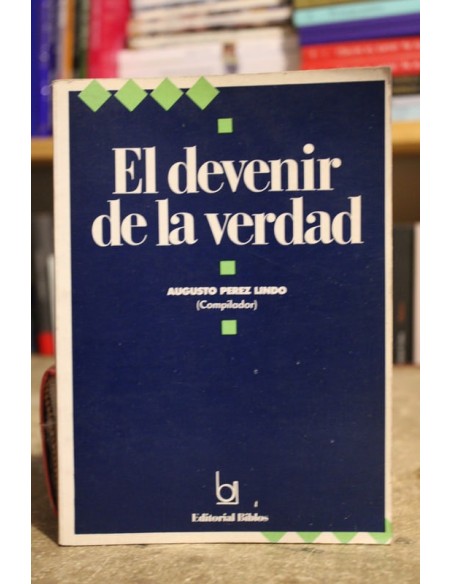 El devenir de la verdad (Usado) El devenir de la verdad (Usado)