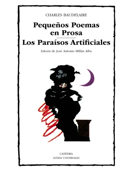Pequeños poemas en prosa. Los paraísos artificiales (Usado) Pequeños poemas en prosa. Los paraísos artificiales (Usado)