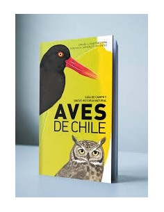 Aves de Chile. Guía de campo y breve historia natural (Nuevo)