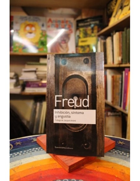 Inhibición, síntoma y angustia (Nuevo) Inhibición, síntoma y angustia (Nuevo)