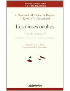 Los Dioses Ocultos. Circulo Eranos II (Nuevo)