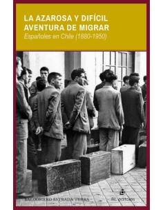 La azarosa y difícil aventura de migrar (Usado)