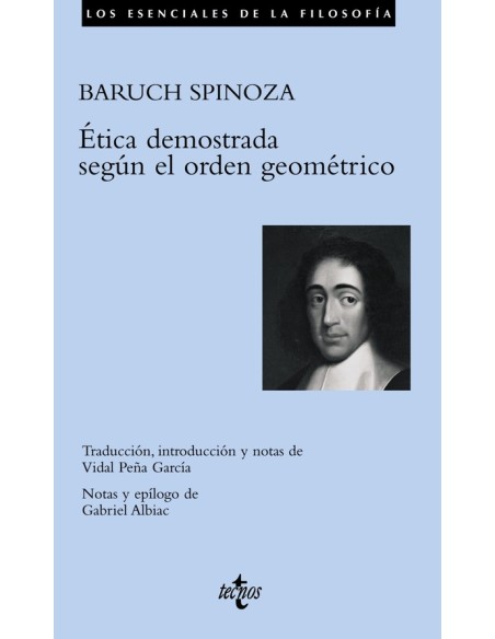 Ética demostrada según el orden geométrico (Nuevo) Ética demostrada según el orden geométrico (Nuevo)