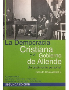 La Democracia Cristiana y el gobierno de Allende (Usado)
