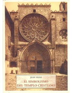 El simbolismo del templo cristiano (Nuevo)