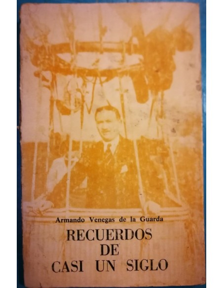 Recuerdos de casi un siglo (Usado) Recuerdos de casi un siglo (Usado)