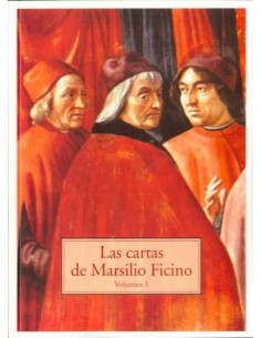 Las cartas de Marcilio Ficino (Volumen I) (Nuevo)