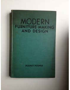 Modern furniture making and design (Usado)
